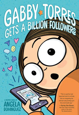 Gabby Torres Gets a Billion Followers GABBY TORRES GETS A BILLION FO （Gabby Torres） [ Angela Dominguez ]