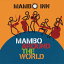 MAMBO AROUND THE WORLD [ MAMBO INN ]