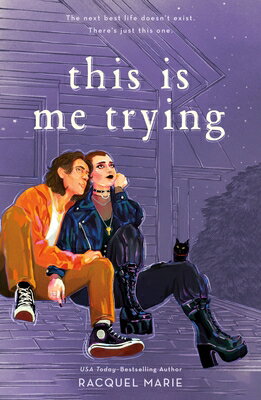 This Is Me Trying THIS IS ME TRYING [ Racquel Marie ]