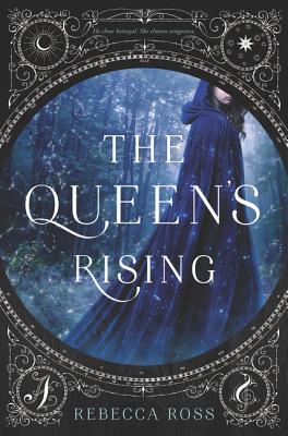 The Queen's Rising QUEENS RISING （Queen's Rising） [ Rebecca Ross ]