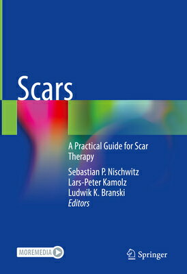 Scars: A Practical Guide for Scar Therapy