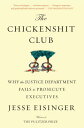 CHICKENSHIT CLUB Jesse Eisinger SIMON & SCHUSTER2018 Paperback English ISBN：9781501121371 洋書 Social Science（社会科学） Political Science