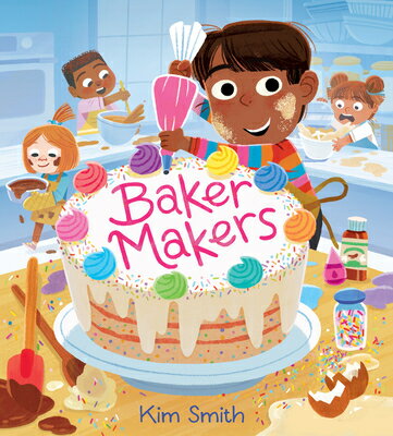 Baker Makers BAKER MAKERS [ Kim Smith ]
