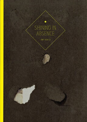 楽天楽天ブックスAmc2 Journal Issue 12: Shining in Absence AMC2 JOURNAL ISSUE 12 [ Erik Kessels ]