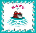 はたらきもののじょせつしゃ けいてぃー KATY AND THE BIG SNOW 英日CD付き英語絵本 バージニア リー バートン