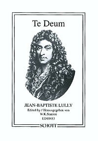 【輸入楽譜】リュリ, Jean-Baptiste: テ・デウム