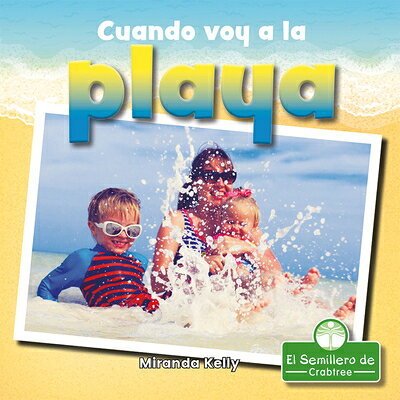 Cuando Voy a la Playa (When I Go to the Beach) SPA-CUANDO VOY A LA PLAYA (WHE 