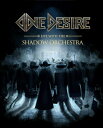 【輸入盤】Live With The Shadow Orchestra [ One Desire ]