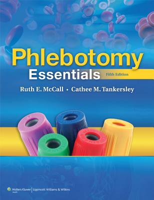 Phlebotomy Essentials [With CD ROM] PHLEBOTOMY ESSENTIALS UPDA [ Ruth E. McCall ]