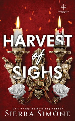 Harvest of Sighs HARVEST OF SIGHS （Thornchapel） [ Sierra Simone ]
