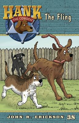 The Fling HANKCD #38 FLING （Hank the Cowdog (Quality)） [ John R. Erickson ]