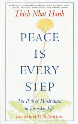 PEACE IS EVERY STEP(B)