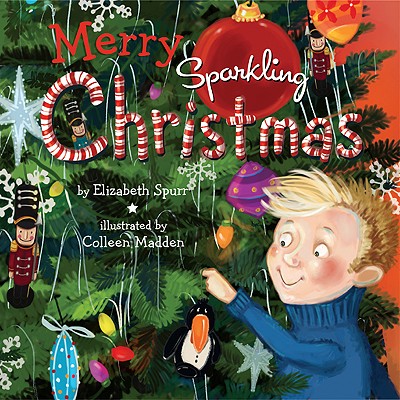 Merry Sparkling Christmas MERRY SPARKLING XMAS-BOARD （Sparkling Stories） [ Elizabeth Spurr ]