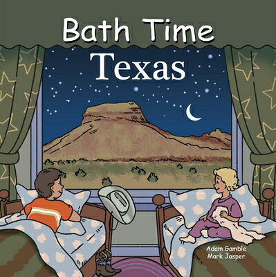 Bath Time Texas BATH TIME TEXAS （Good Night Our World） 