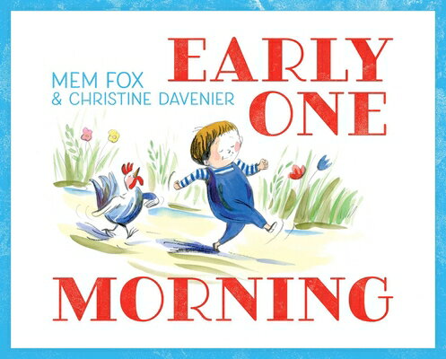Early One Morning EARLY 1 MORNING [ Mem Fox ]のサムネイル