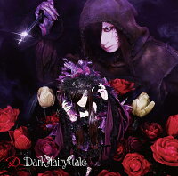 Dark fairy tale (初回限定盤A CD＋DVD)