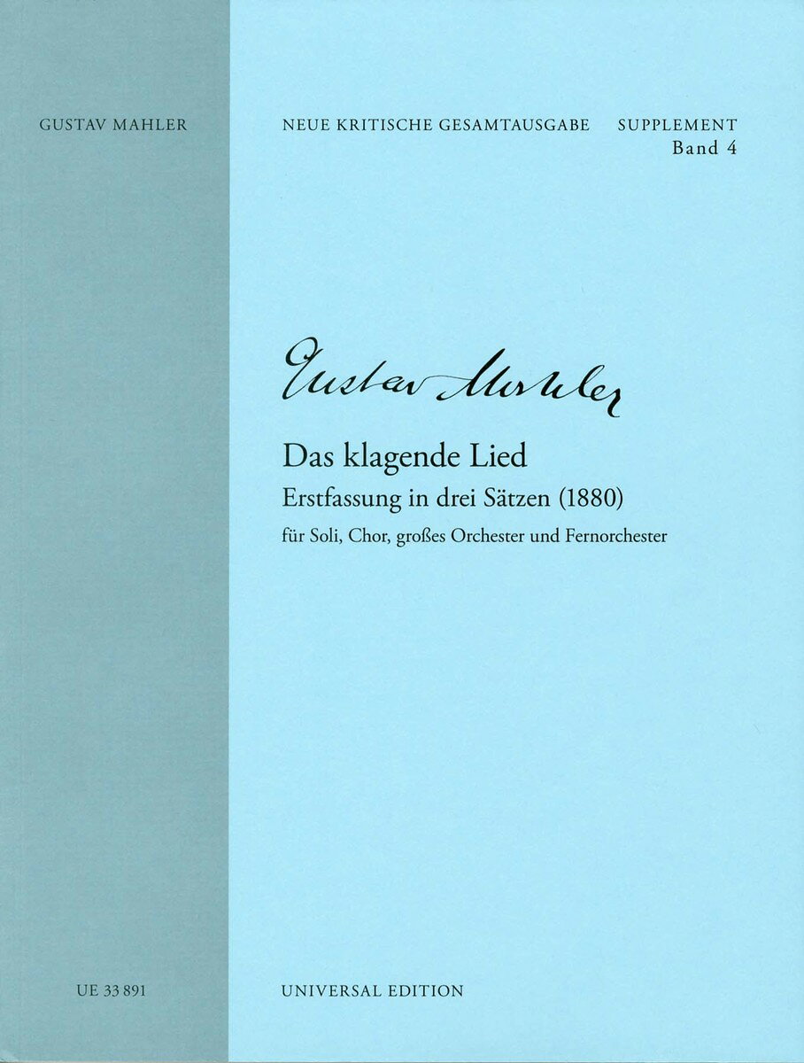 【輸入楽譜】マーラー, Gustav: 嘆きの歌(1880年の3部構成編初稿)/Kubik編: 指揮者用大型スコア