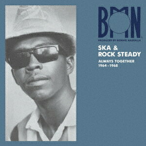 BMN Ska & Rock Steady : Always Together 1964-1968