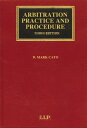Arbitration Practice and Procedure: Interlocutory and Hearing Problems ARBITRATION PRAC & PROCEDUR-3E （Lloyd's Commercial Law Library） [ D. Mark Cato ]
