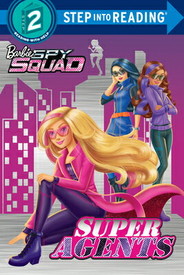 楽天楽天ブックスSuper Agents: Barbie Spy Squad SUPER AGENTS （Step Into Reading） [ Melissa Lagonegro ]