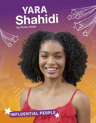 Yara Shahidi YARA SHAHIDI （Influential People） 