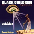 【輸入盤】Vol 3 - Aviation Grand Father