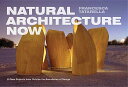 ŷ֥å㤨Natural Architecture Now: New Projects from Outside the Boundaries of Design NATURAL ARCHITECTURE NOW [ Francesca Tatarella ]פβǤʤ8,430ߤˤʤޤ