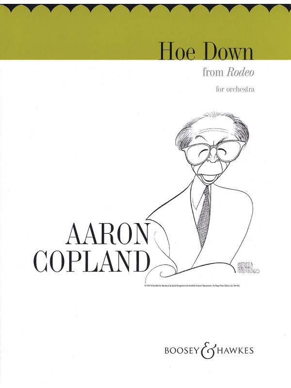 コープランド, Aaron: 「ロデオ - 4つのダンス・エピソード」 より ホーダウン: スコアとパート譜セット 