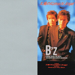 太陽のKomachi Angel [ B'z ]