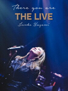 There you are THE LIVE【Blu-ray】