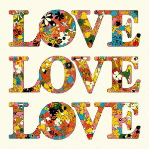 LOVE LOVE LOVE