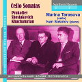 【輸入盤】Cello Sonata-prokofiev, Shostakovich, Khachaturian: Tarasova(Vc) Sokolov(P)