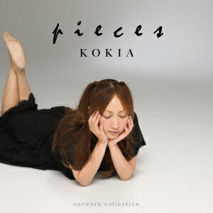 KOKIA outwork collection「p i e c e s」 KOKIA