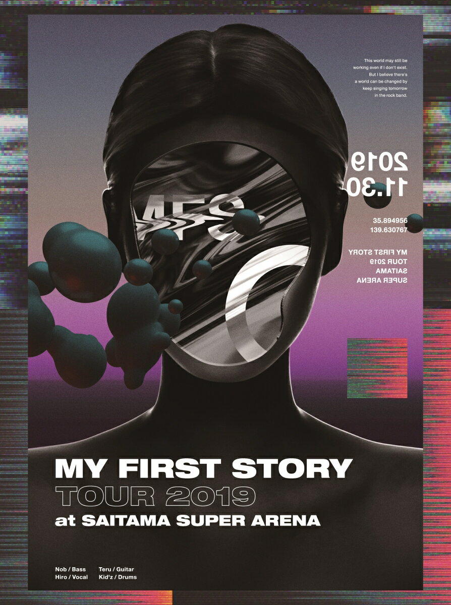 MY FIRST STORY TOUR 2019 FINAL at Saitama Super Arena【Blu-ray】 [ MY FIRST STORY ]