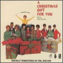 【輸入盤】Christmas Gift For You From Phil Spector Phil Spector
