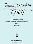 【輸入楽譜】バッハ, Johann Sebastian: 管弦楽組曲 第2番 ロ短調 BWV 1067