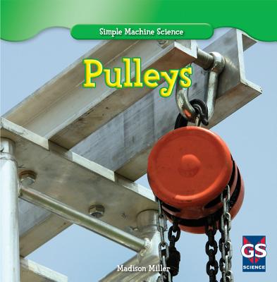 Pulleys PULLEYS （Simple Machine Science） [ M