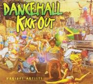 【輸入盤】Dancehall Kick Out