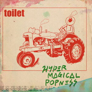 HYPER MAGICAL POPNESS [ toilet ]