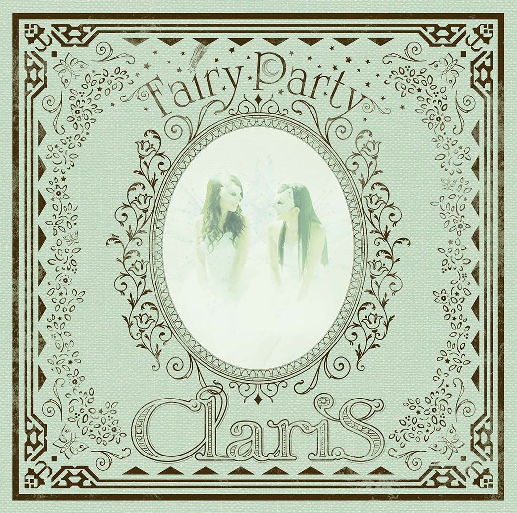 Fairy Party [ ClariS ]