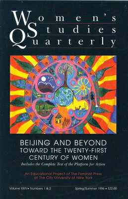 Beijing and Beyond: Women in the Twenty-First Century: 1 & 2 WSQ V96 BEIJING & BEYOND WOMEN （Women's Studies Quarterly） [ Florence Howe ]