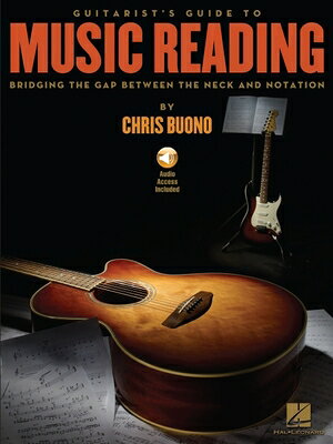 Guitarist's Guide to Music Reading: Bridging the Gap Between the Neck and Notation (Bk/Online Audio) GUITARISTS GT MUSIC READING BR 