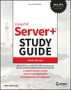 Comptia Server+ Study Guide: Exam Sk0-005 COMPTIA SERVER+ SG 2/E （Sybex Study Guide） [ Troy McMillan ]