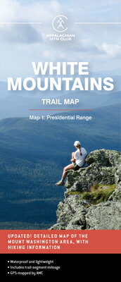 楽天楽天ブックスAMC White Mountains Trail Map 1: Presidential Range MAP-AMC WHITE MOUNTAINS TRAIL [ Appalachian Mountain Club Books ]