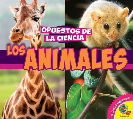 Los Animales (Animals) SPA-ANIMALES (ANIMALS) （Opuestos de la Ciencia (Science Opposites)） 