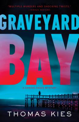 Graveyard Bay GRAVEYARD BAY -LP （Geneva Chase Crime Reporter Mysteries） 
