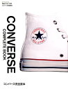 Begin&LaLaBegin特別編集 世界文化社コンバース コンバースフットウェア converse convers スニーカー NIKE 完全読本 Begin LaLa コンバースカンゼンドクホン 発行年月：2018年11月26日 予約締切日：2018年10月29日 ページ数：100p サイズ：ムックその他 ISBN：9784418181452 本 美容・暮らし・健康・料理 ファッション・美容 ファッション