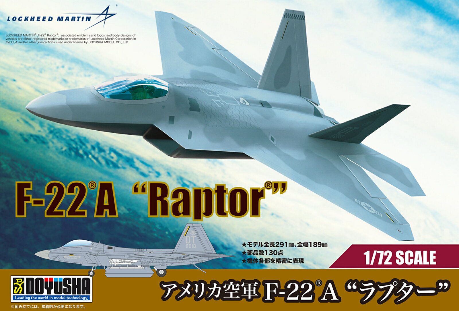 F-22Aはロッキード・マーティン社とボーイング社が共同開発したアメリカ空軍のステルス戦闘機です。
愛称は英語で猛禽類を意味する「ラプター」。
ステルス性の高さと脅威の機動力によって優れた格闘性能を持ち、最強の呼び声も高い制空戦闘機を自分の手で作り上げることができます。

■完成時 全長291mm 全幅189mm
■機体には精密な彫刻が施されています
■デカール付き
■部品数 130点
■インテリアも精密に再現【対象年齢】：【商品サイズ (cm)】(幅×奥行）：18.9×29.1