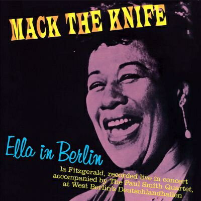 【輸入盤】Ella In Berlin: Mack The Knife (Rmt)(Ltd)