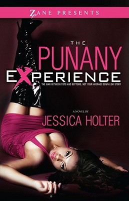The Punany Experience PUNANY EXPERIENCE （Zane Presents） 